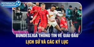 bundesliga-thong-tin-ve-giai-dau-lich-su-va-cac-ky-luc