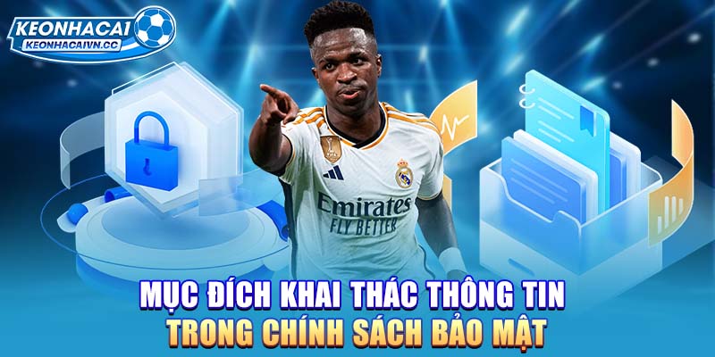 muc-dich-khai-thac-thong-tin-trong-chinh-sach-bao-mat