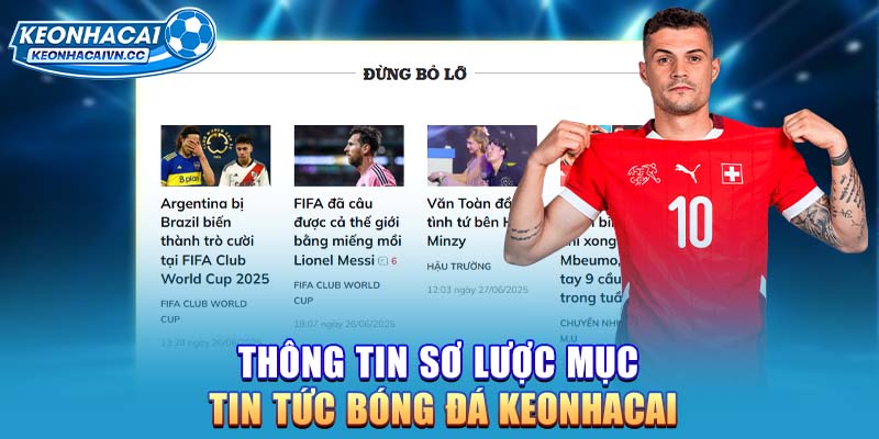 thong-tin-so-luoc-muc-tin-tuc-bong-da-keonhacai